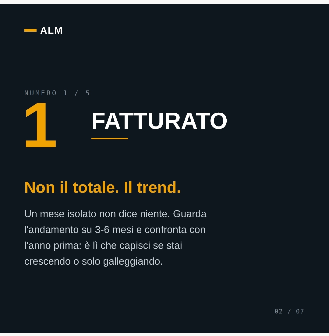 1 Fatturato: non il totale, il trend